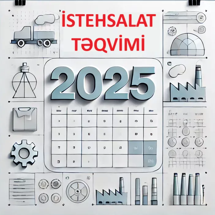 İstehsalat təqvimi - 2025